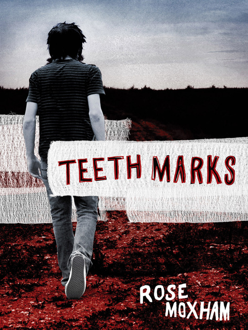 Title details for Teeth Marks by Rose Moxham - Available